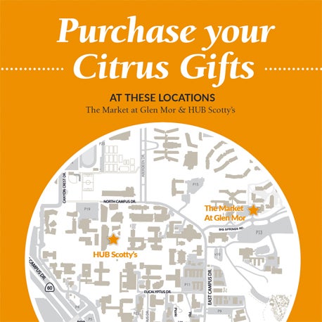 Purchase Your Citrus Gifts at these two locations on campus at UCR.