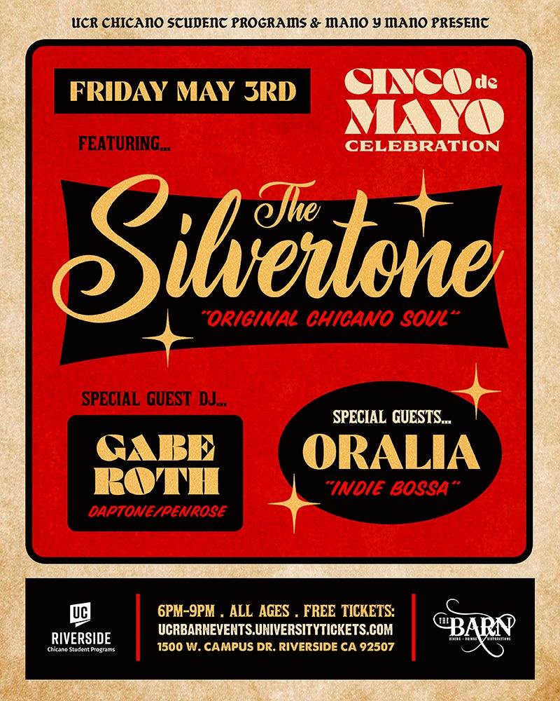 Friday May 3rd Cinco De Mayo Celebration at The Barn, The Silvertone Original Chicano Soul with special guests Oralia and DJ Gabe Roth, 6 pm to 9 pm, free to all ages
