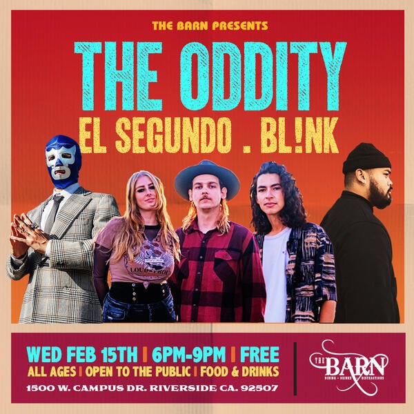 The Oddity El Segundo Blink Feb 15 at the Barn