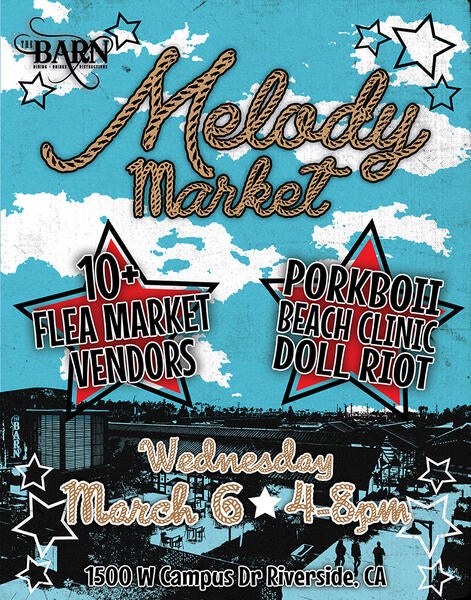 Melody Market featuring Porkboii, Beach Clinic, Doll Riot Wednesday March 6 4-8 pm at the barn