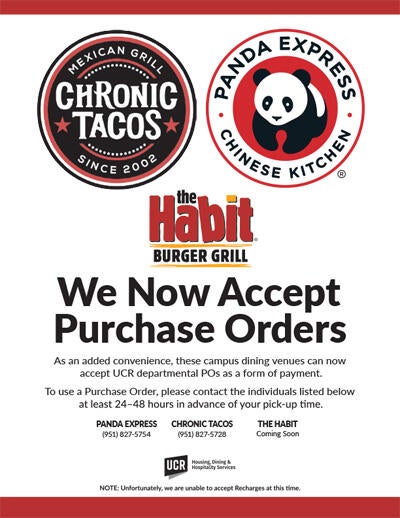 We Now Accept Purchase Orders at Chronic Tacos, Panda Express, and The Habit Burger Grill